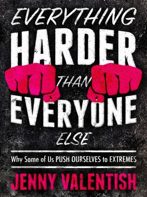 cover image of Everything Harder Than Everyone Else